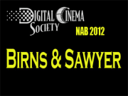 NAB 2012: Birns and Sawyer