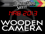 NAB 2013: WOODEN CAMERA - NAB 2013