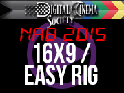 NAB 2015: NAB 2015 - 16X9 / EASY RIG